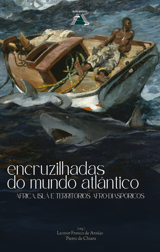 As encruzilhadas do Mundo Atlântico: África, Islã e Territórios afro-diaspóricos